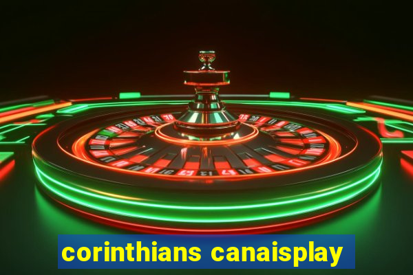 corinthians canaisplay